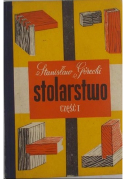 Stolarstwo Część 1