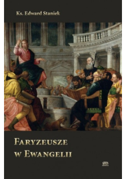 Faryzeusze w Ewangelii