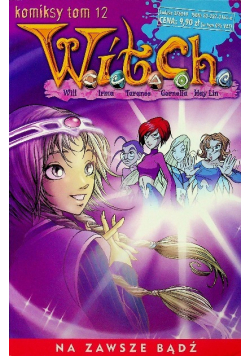 Witch Tom 12 Na zawsze bądź