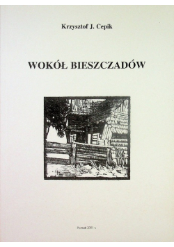 Wokół Bieszczadów