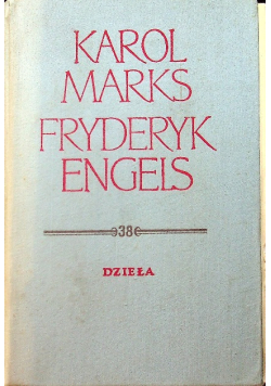 Engels Marks Dzieła Tom 38
