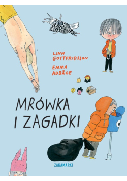 Mrówka i zagadki