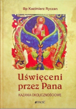 Uświęceni przez Pana Kazania okolicznościowe