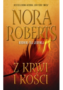 Kroniki tej jedynej Z krwi i kości