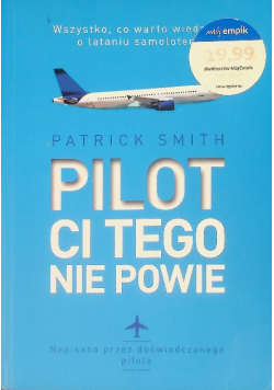 Pilot ci tego nie powie