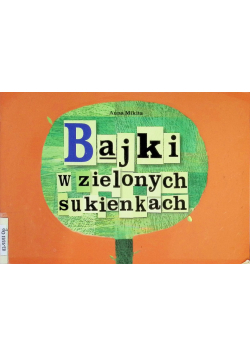 Bajki w zielonych sukienkach