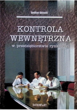 Kontrola wewnętrzna w przedsiębiorstwie rynkowym