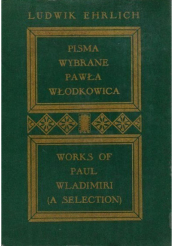 Pisma wybrane Pawła Włodkowica Tom I