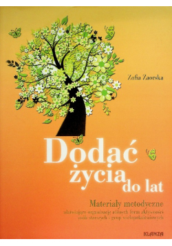 Dodać życia do lat