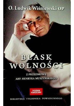 Blask wolności