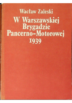 W Warszawskiej Brygadzie Pancerno