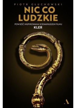 Nic co ludzkie