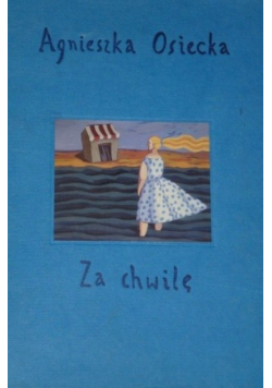 Za chwilę