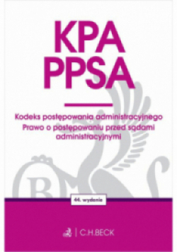 KPA PPSA Kodeks postępowania administracyjnego prawo o postępowaniu przed sądami administracyjnymi