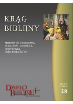 Krąg Biblijny zeszyt spotkań Tom 28