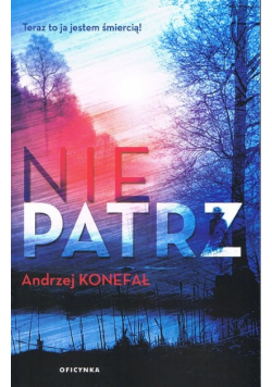 Nie Patrz