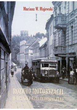 Rozwój motoryzacji w drugiej Rzeczypospolitej
