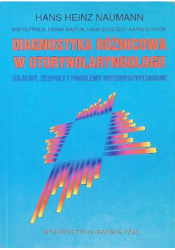 Diagnostyka różnicowa w otorynolaryngologii
