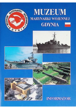 Muzeum marynarki wojennej Gdynia