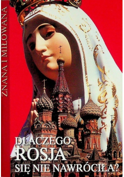 Dlaczego Rosja Się Nie Nawróciła