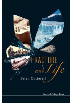 Fracture and Life