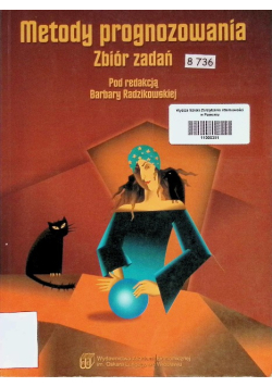 Metody prognozowania Zbiór zadań