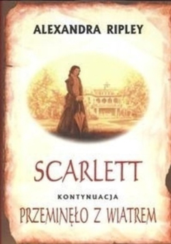 Scarlett kontynuacja Przeminęło z wiatrem
