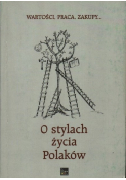 O stylach życia Polaków