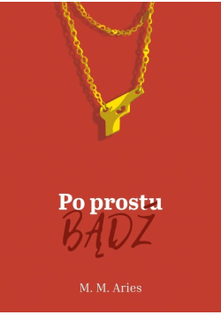 Po prostu bądź