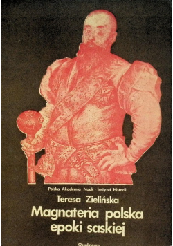 Magnateria polska epoki saskiej