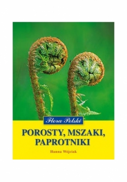 Porosty mszaki paprotniki