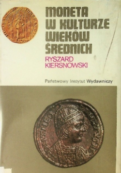 Moneta w kulturze wieków średnich