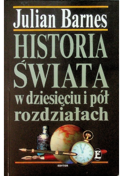 Historia Świata w dziesięciu i pół rozdziałach