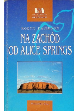 Na zachód od Alice Springs