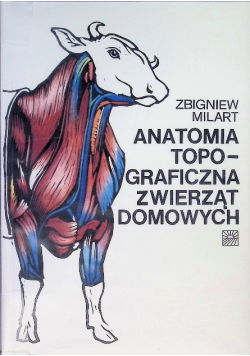 Anatomia topograficzna zwierząt domowych