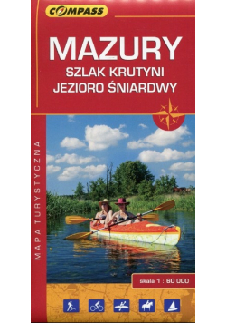 Mazury Szlak Krutyni Jezioro Śniardwy Mapa turystyczna 1 : 60 000