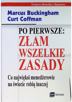 Po pierwsze Złam wszelkie zasady