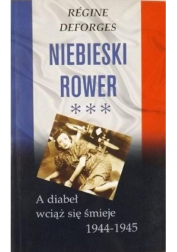 Niebieski rower 1944 - 1945