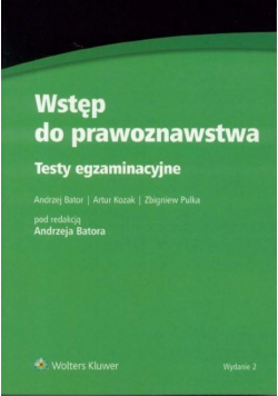 Wstęp do prawoznawstwa Testy egzaminacyjne