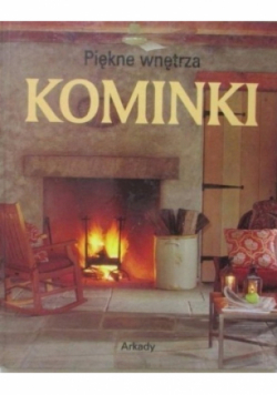 Piękne wnętrza Kominki