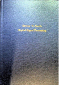 The Scientist and Engineer's Guide to Digital Signal Processing