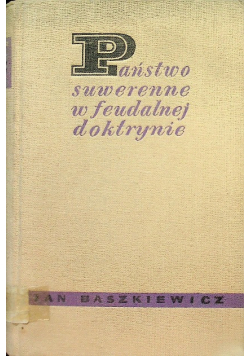 Państwo Suwerenne w Feudalnej Doktrynie