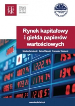 Rynek kapitałowy i giełda papierów wartościowych