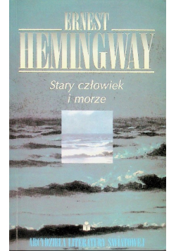 Stary człowiek i morze