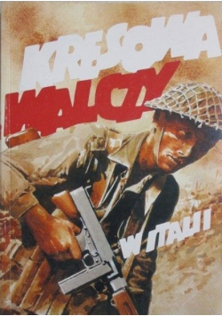 Kresowa walczy w Italii