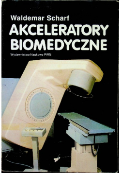 Akceleratory biomedyczne