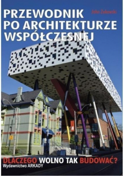 Przewodnik po architekturze współczesnej
