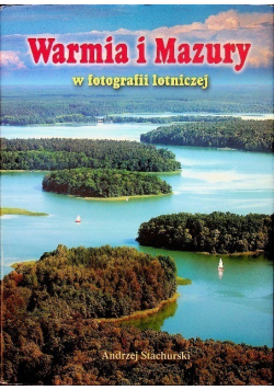 Warmia i Mazury w fotografii lotniczej