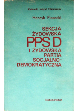 Sekcja Żydowska PPSD i Żydowska Partia Socjalno Demokratyczna