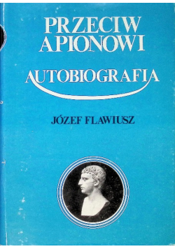 Przeciw Apionowi Autobiografia